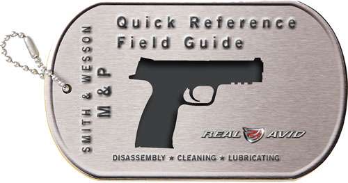 Real Avid Field Guide, Smith & Wesson M&P