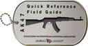 Real Avid Field Guide,  AK47